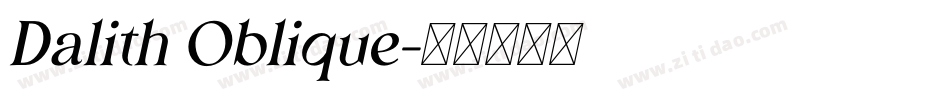 Dalith Oblique字体转换
